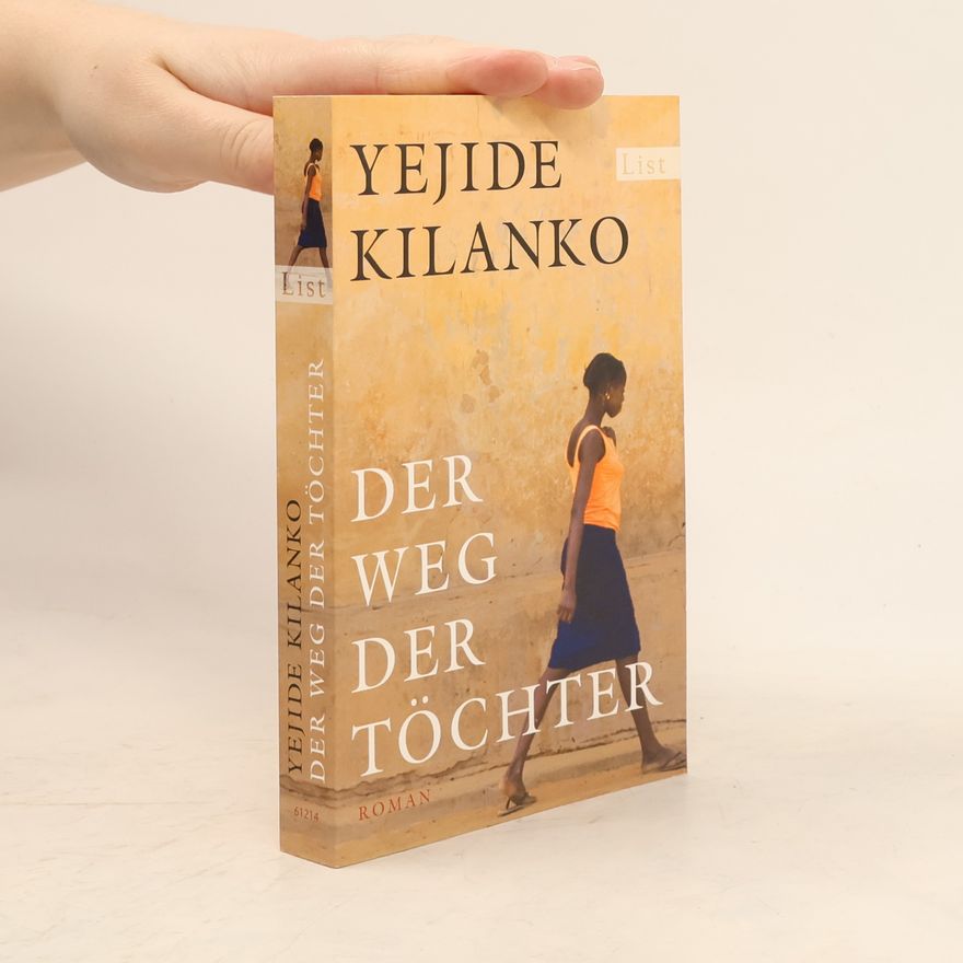 Yejide Kilanko Der Weg der Töchter