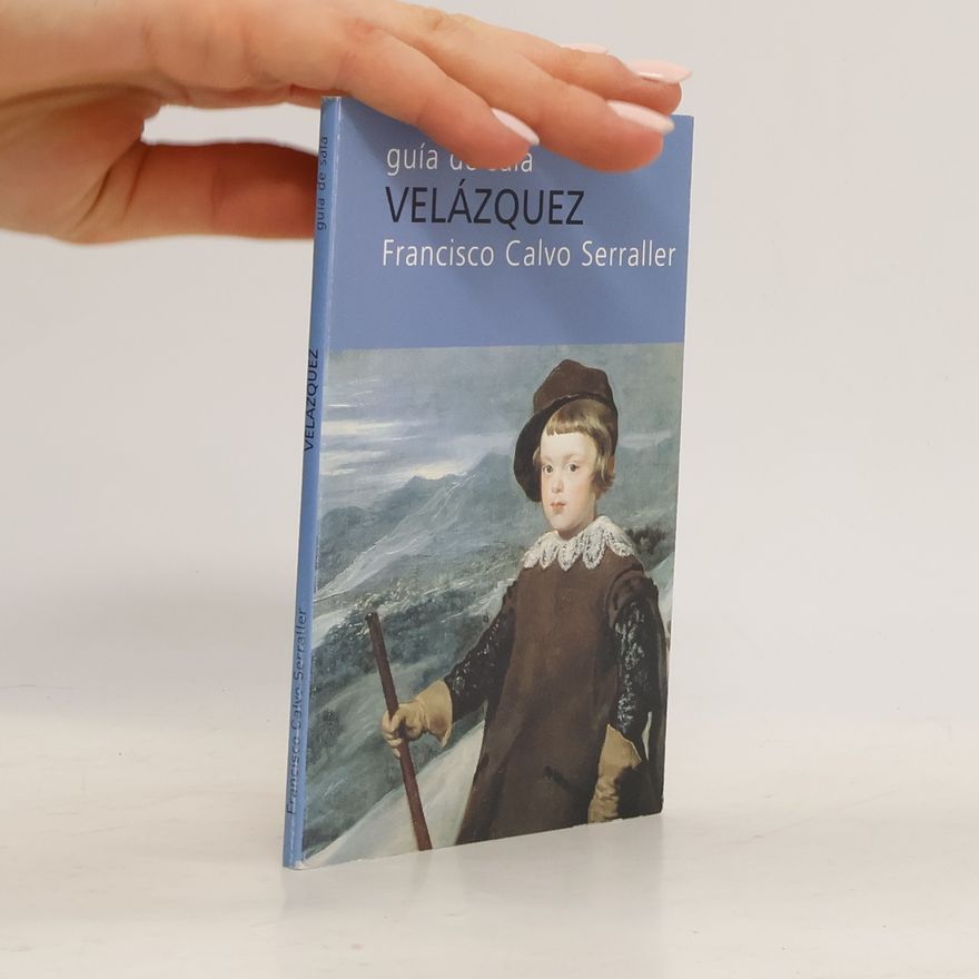 Francisco Calvo Serraller Velázquez: guía de sala