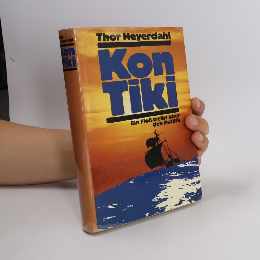 Thor Heyerdahl Kon-Tiki