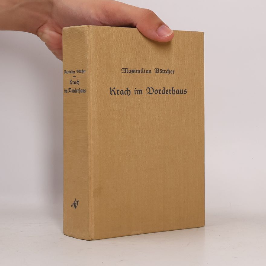 Maximilian Böttcher Krach im Vorderhaus
