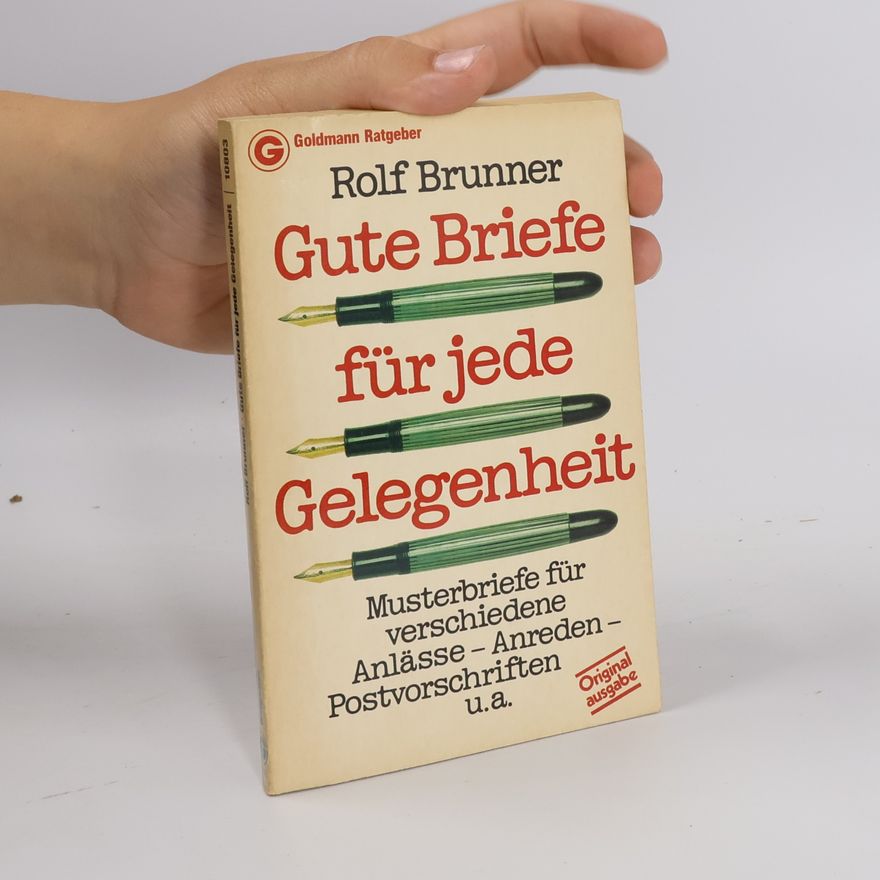 Rolf Brunner Gute Briefe für jede Gelegenheit