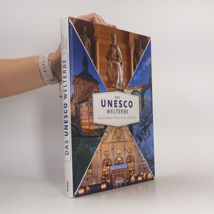 Autorenkollektiv Das Unesco Welterbe