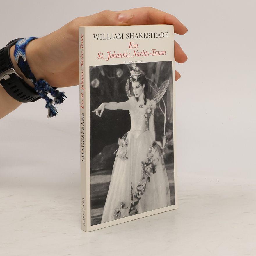 William Shakespeare Ein St. Johannis Nachts-Traum