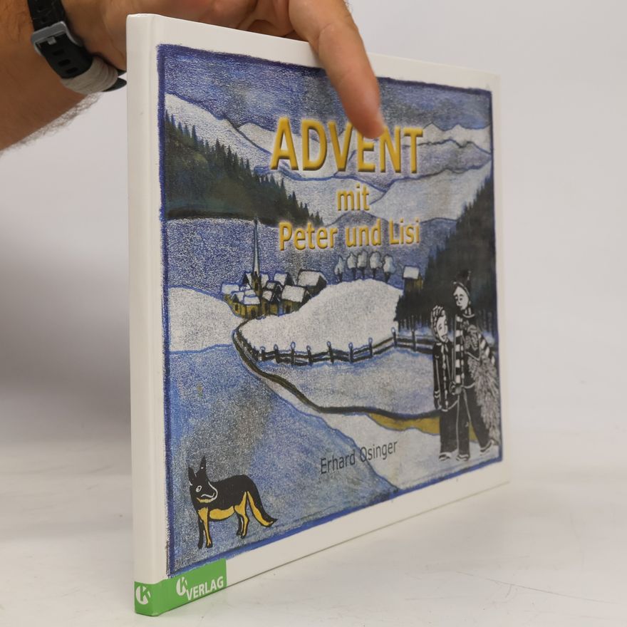 Erhard Osinger Advent mit Peter und Lisi