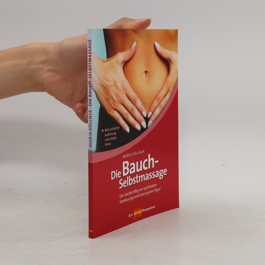 Maria Köllner Die Bauchselbstmassage