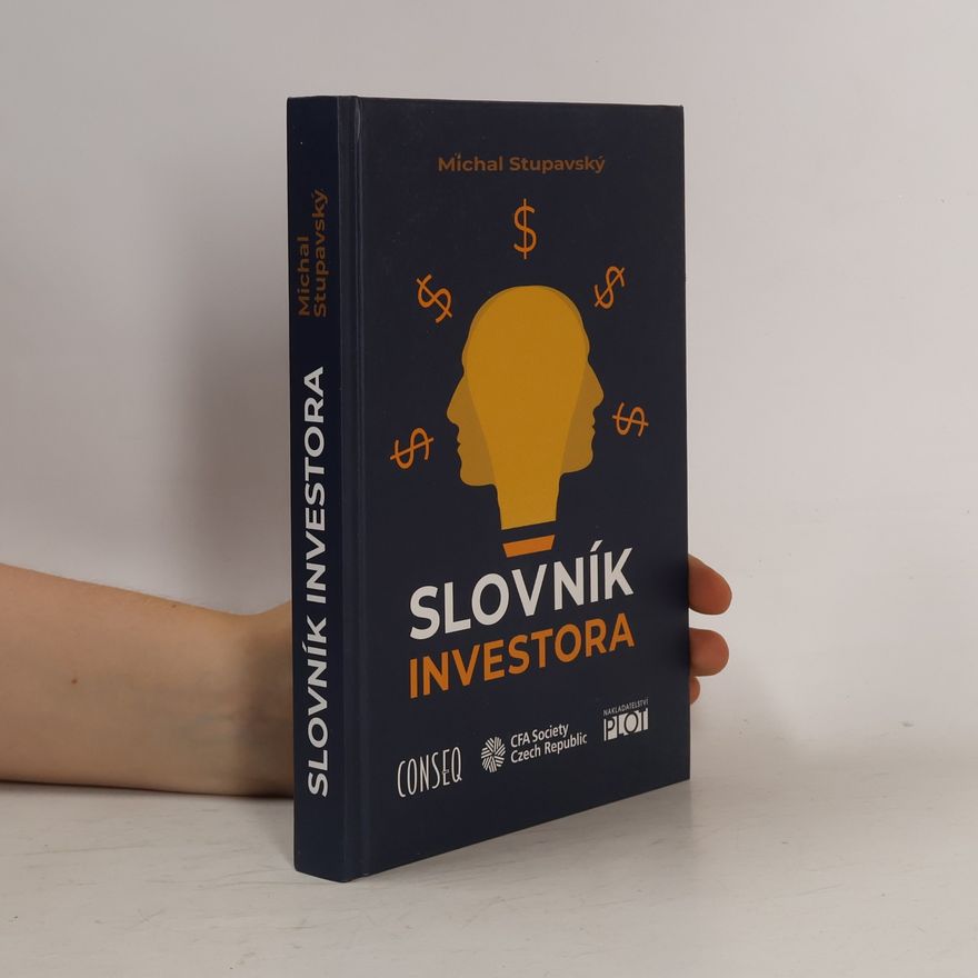 Michal Stupavský Slovník investora