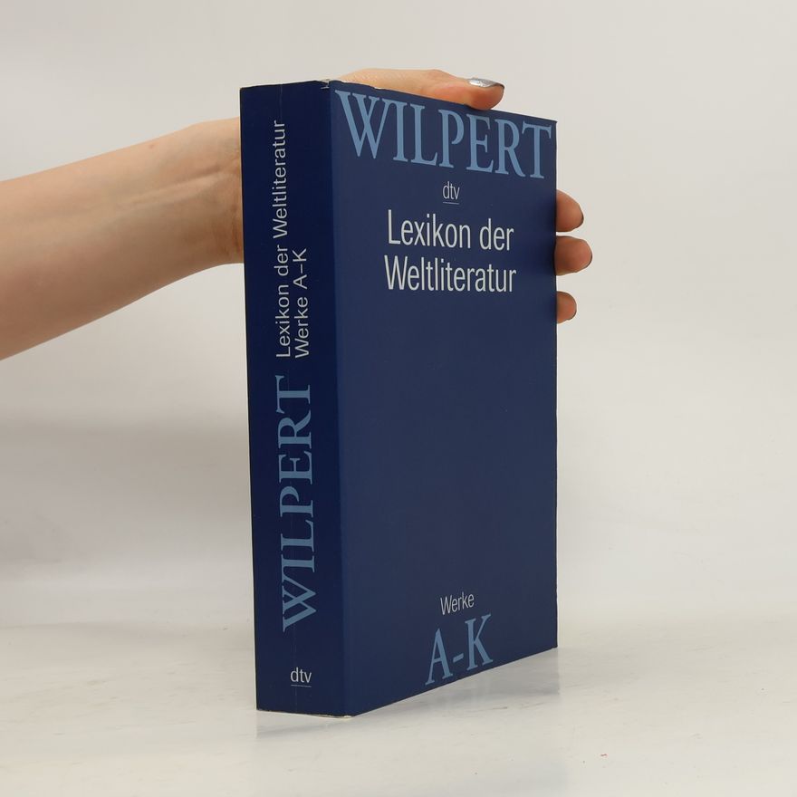 Autorenkollektiv Lexikon der Weltliteratur A-K