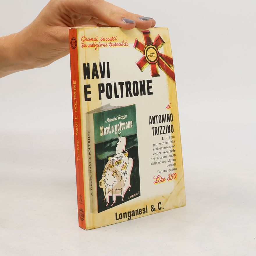 Antonino Trizzino Navi e Poltrone