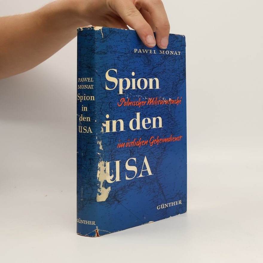 Pawel Monat Spion in den USA