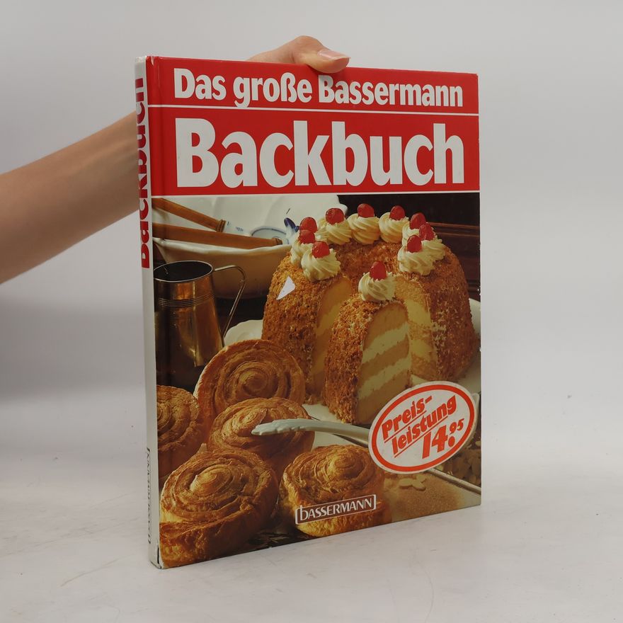 Monika Schumacher Das grosse Bassermann-Backbuch
