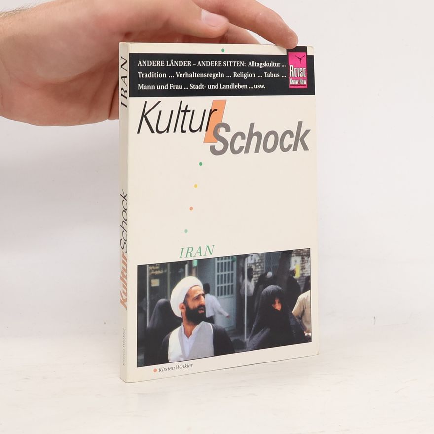 Kirsten Winkler Kulturschock Iran