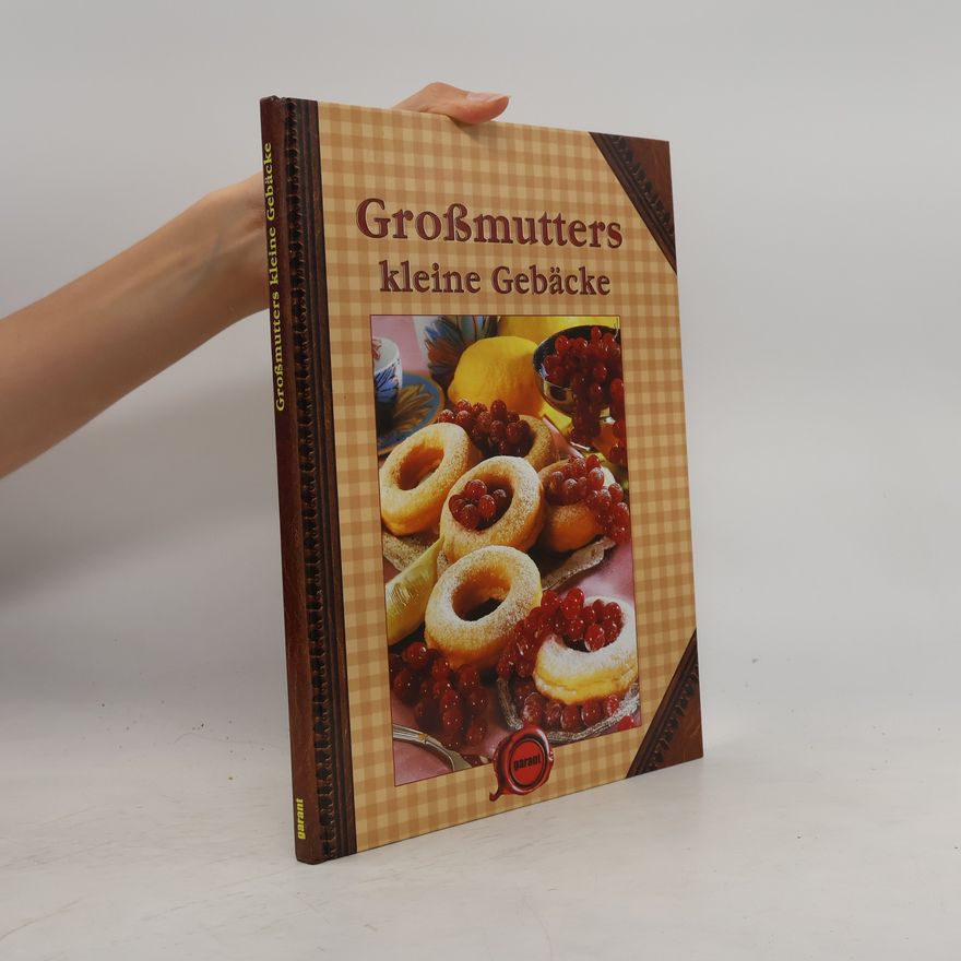 Autorenkollektiv Großmutters kleine Gebäcke