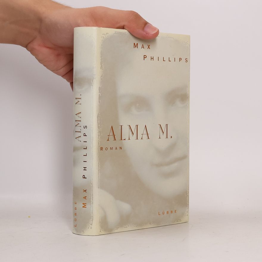 Max Phillips Alma M.