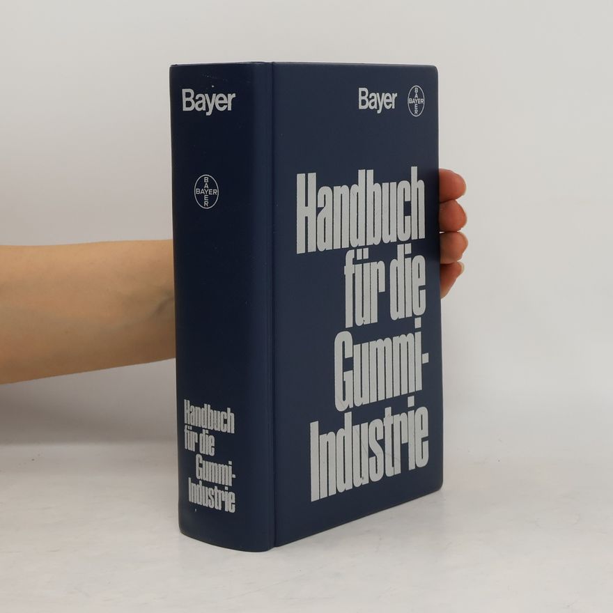 Autorenkollektiv Handbuch fur die Gummi-Industrie