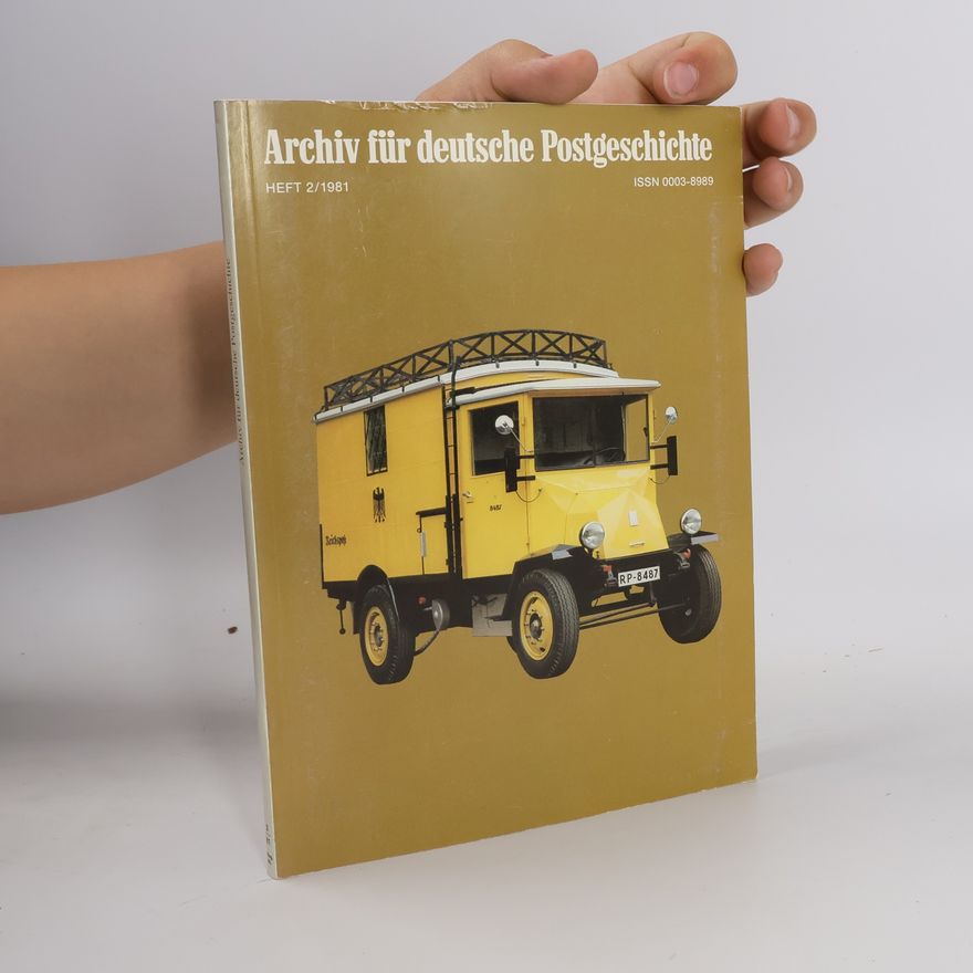 Autorenkollektiv Archiv für deutsche Postgeschichte 2/1981
