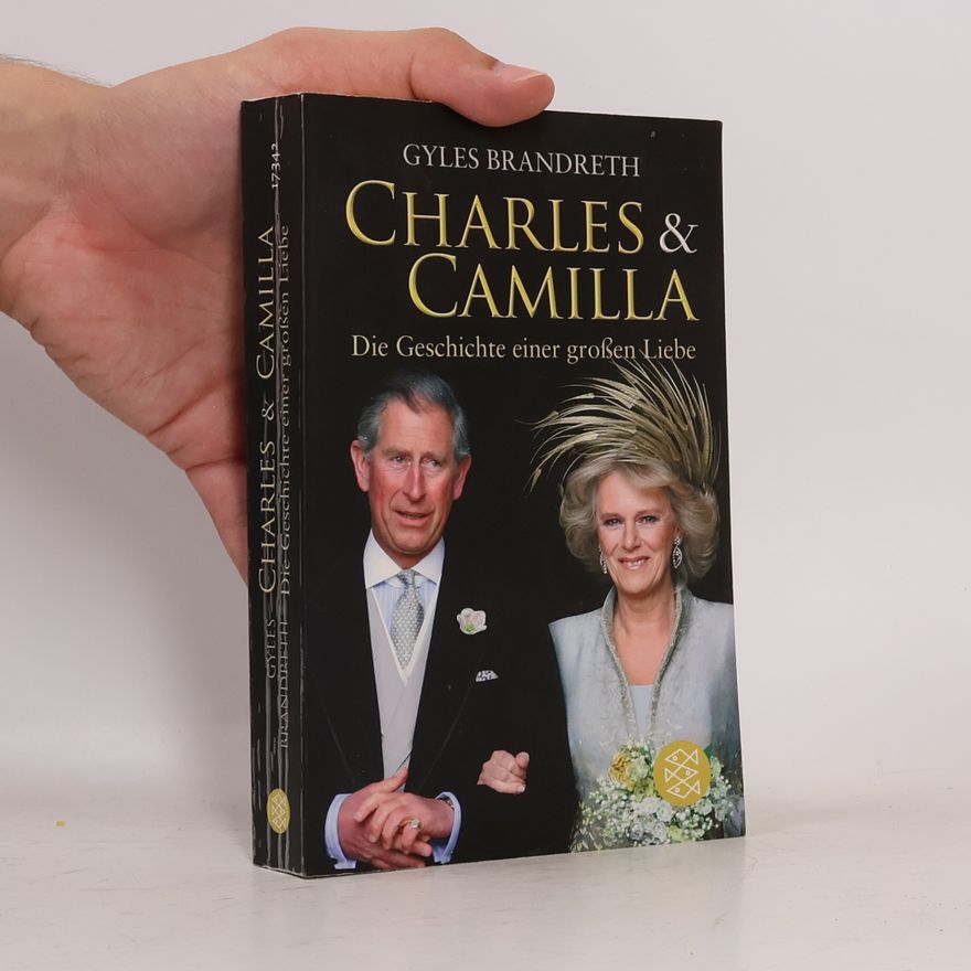 Gyles Brandreth Charles & Camilla
