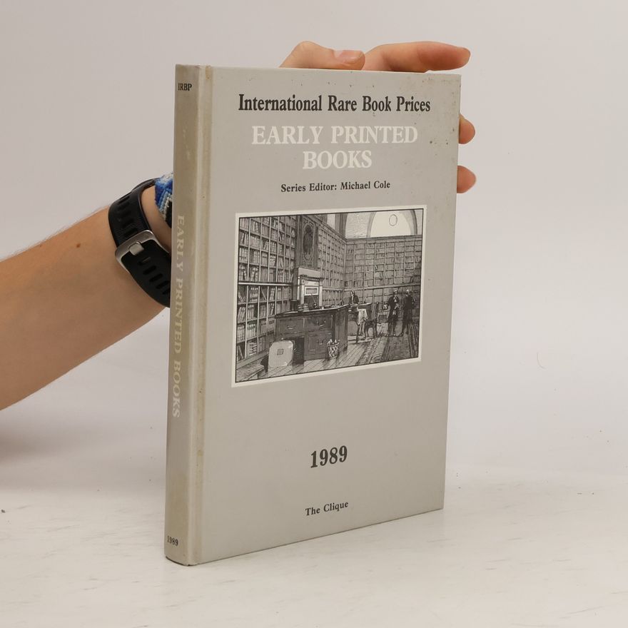 Michael Cole International Rare Book Prices - 1990: Early Printed Books