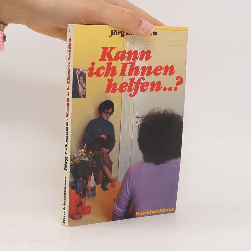 Jörg Eikmann Kann ich Ihnen helfen ...?