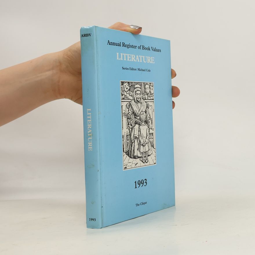 Collectif d'auteurs Annual Register of Book Values: Literature 1993
