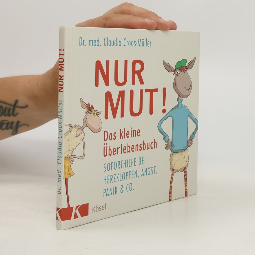 Claudia Croos-Müller Nur Mut!
