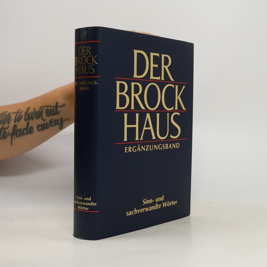 Autorenkollektiv Der Brockhaus Ergänzungsband: Sinn- und sachverwandte Wörter