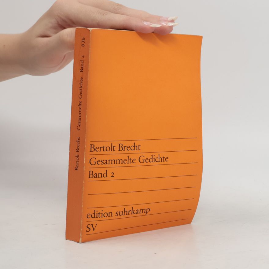 Bertolt Brecht Gesammelte Gedichte 2