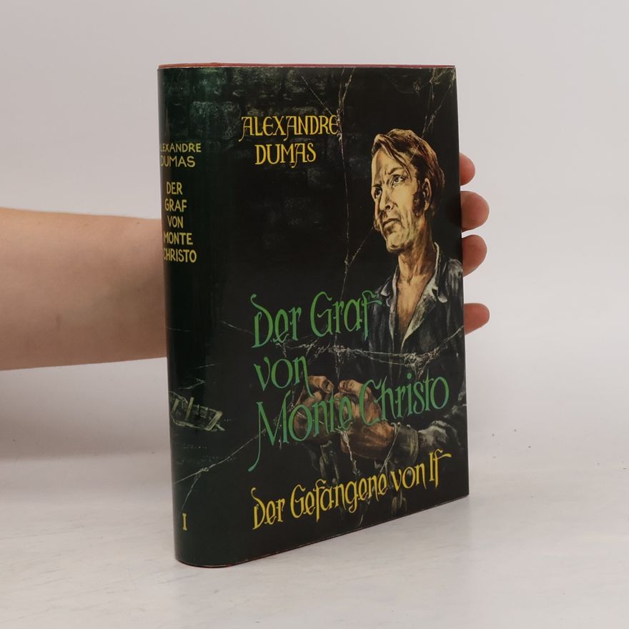 Alexandre Dumas Der Graf von Monte Cristo 1