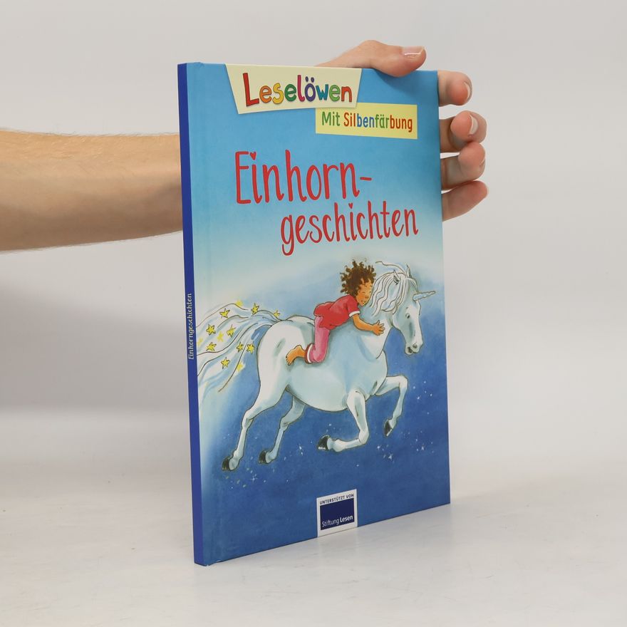 Autorenkollektiv Leselöwen. Einhorngeschichten