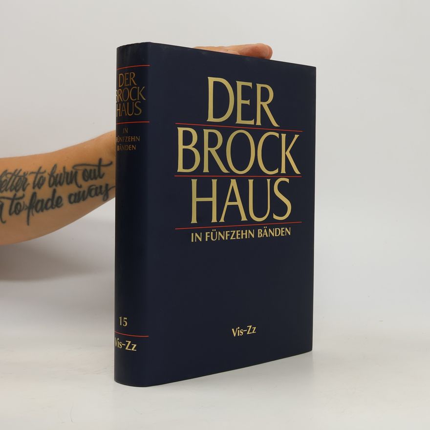 Autorenkollektiv Der Brock Haus in fünfzehn Bänden 15. Vis-Zz