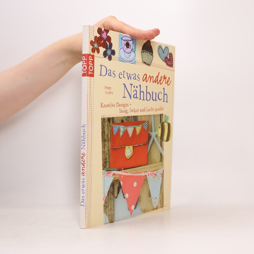 Poppy Treffry Das etwas andere Nähbuch