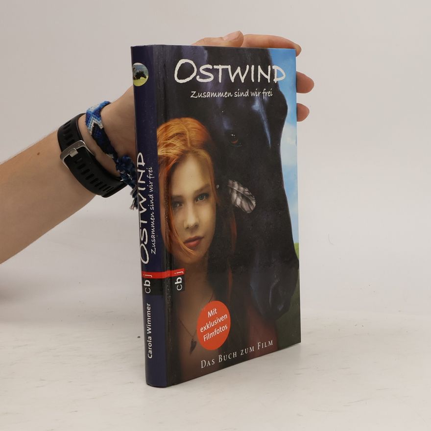 Carola Wimmer Ostwind - Zusammen sind wir frei