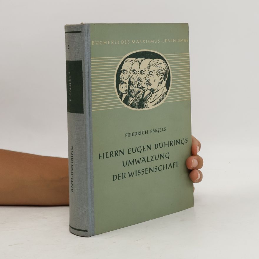 Friedrich Engels Herrn Eugen Dührings Umwälzung der Wissenschaft 3