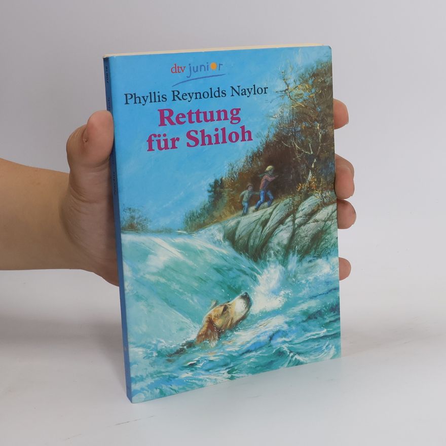 Phyllis Reynolds Naylor Rettung für Shiloh