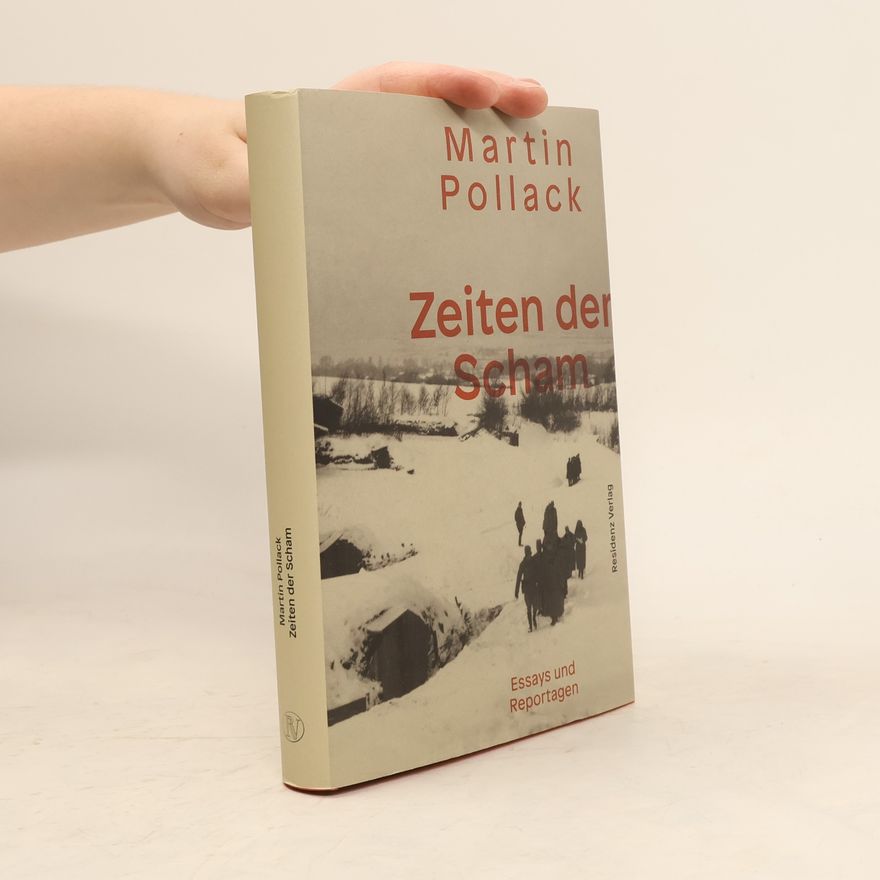 Martin Pollack Zeiten der Scham
