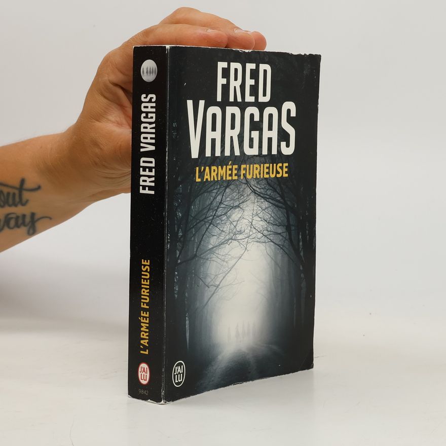 Fred Vargas L'armée furieuse