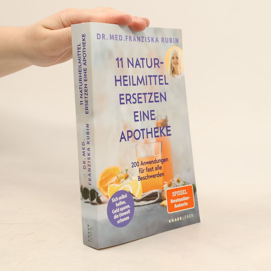 Franziska Rubin 11 Naturheilmittel ersetzen eine Apotheke