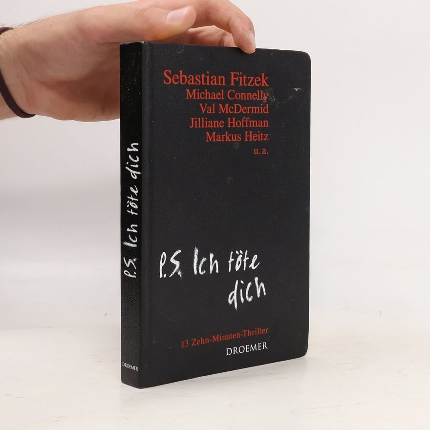Sebastian Fitzek P. S. Ich töte dich