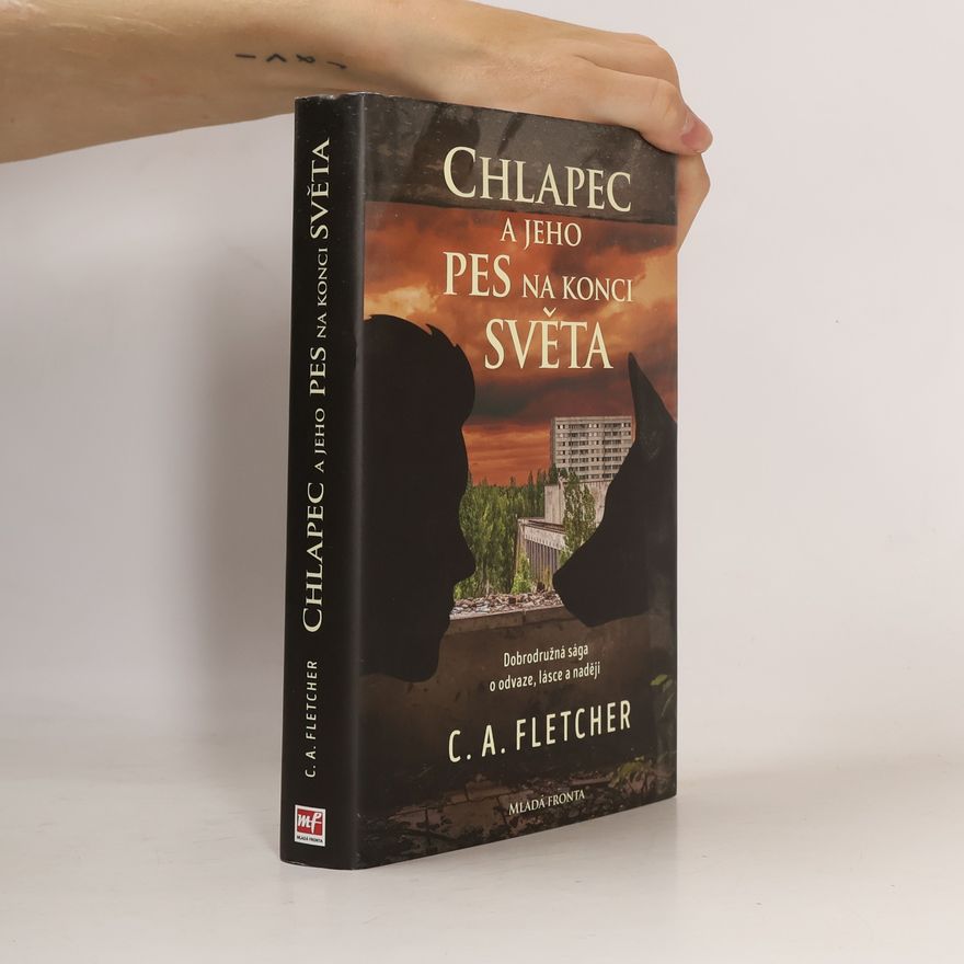 Charlie Fletcher Chlapec a jeho pes na konci světa