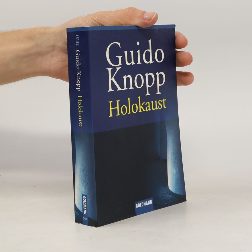Guido Knopp Holokaust