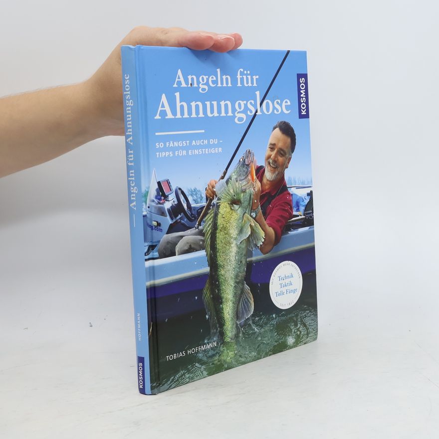 Tobias Hoffmann Angeln für Ahnungslose