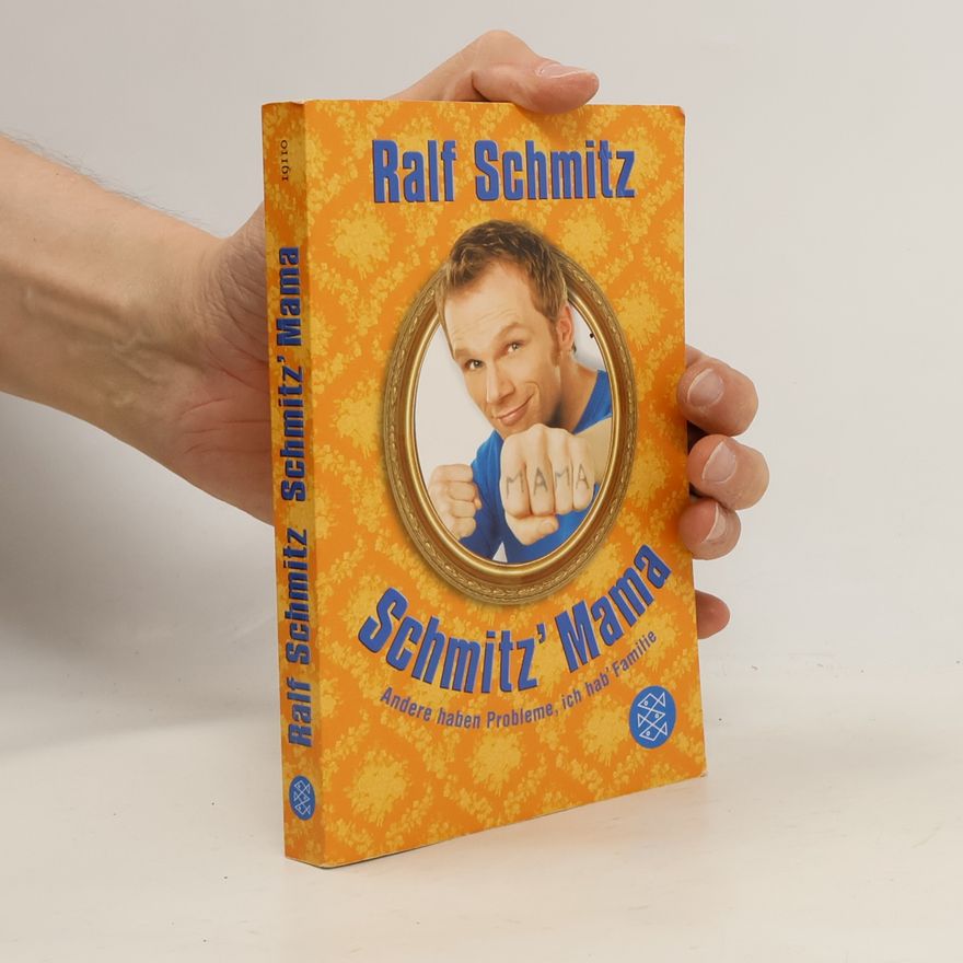 Ralf Schmitz Schmitz' Mama