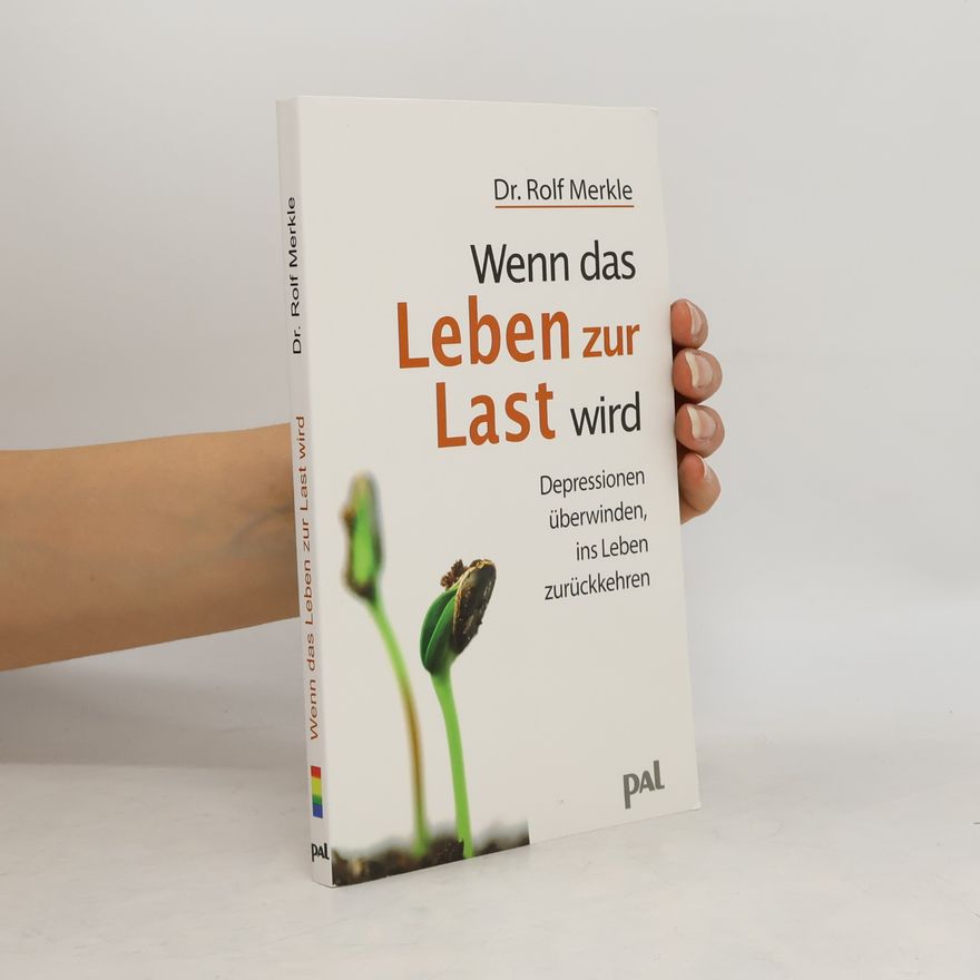 Rolf Merkle Wenn das Leben zur Last wird