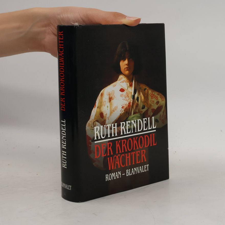 Ruth Rendell Der Krokodilwächter