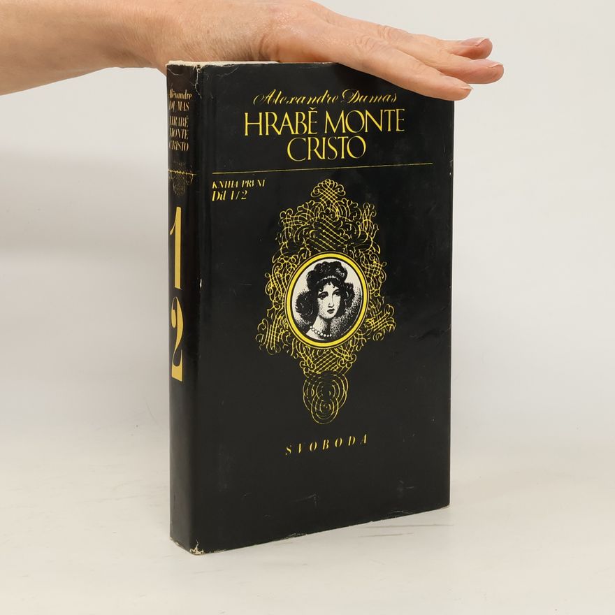 Alexandre Dumas der Ältere Hrabě Monte Christo 1-2