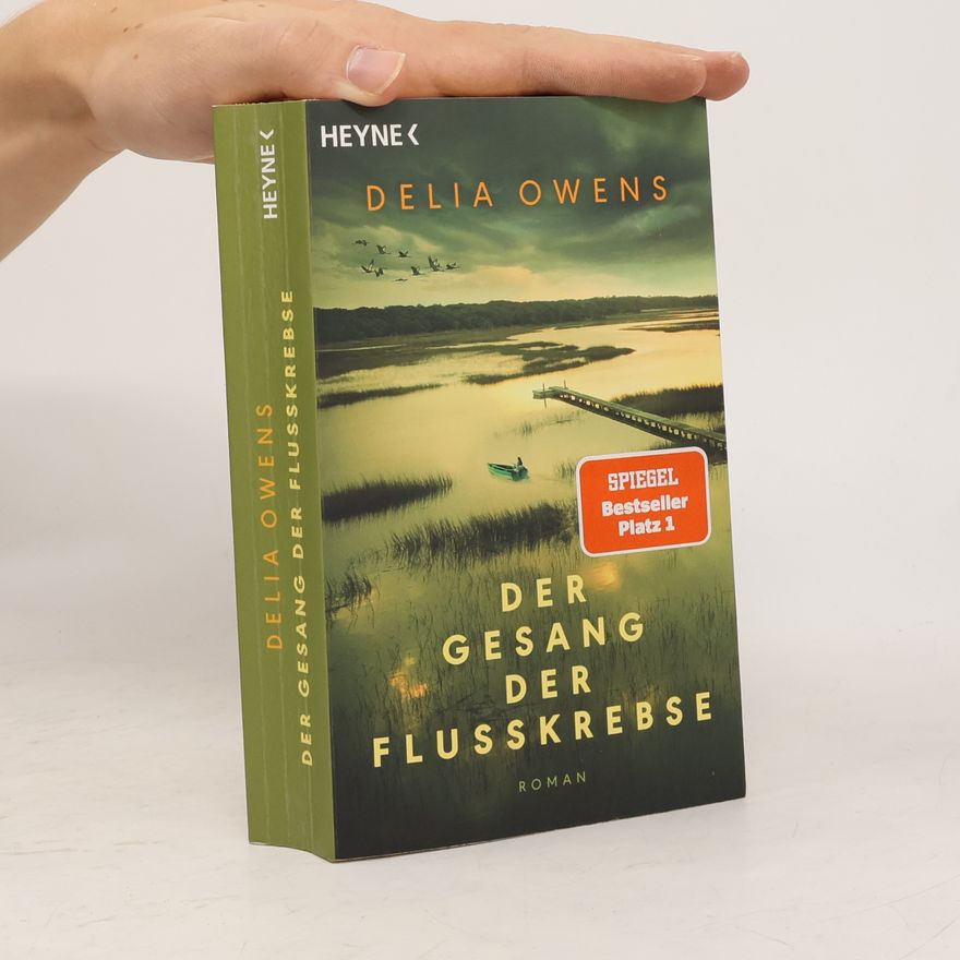Delia Owens Der Gesang der Flusskrebse