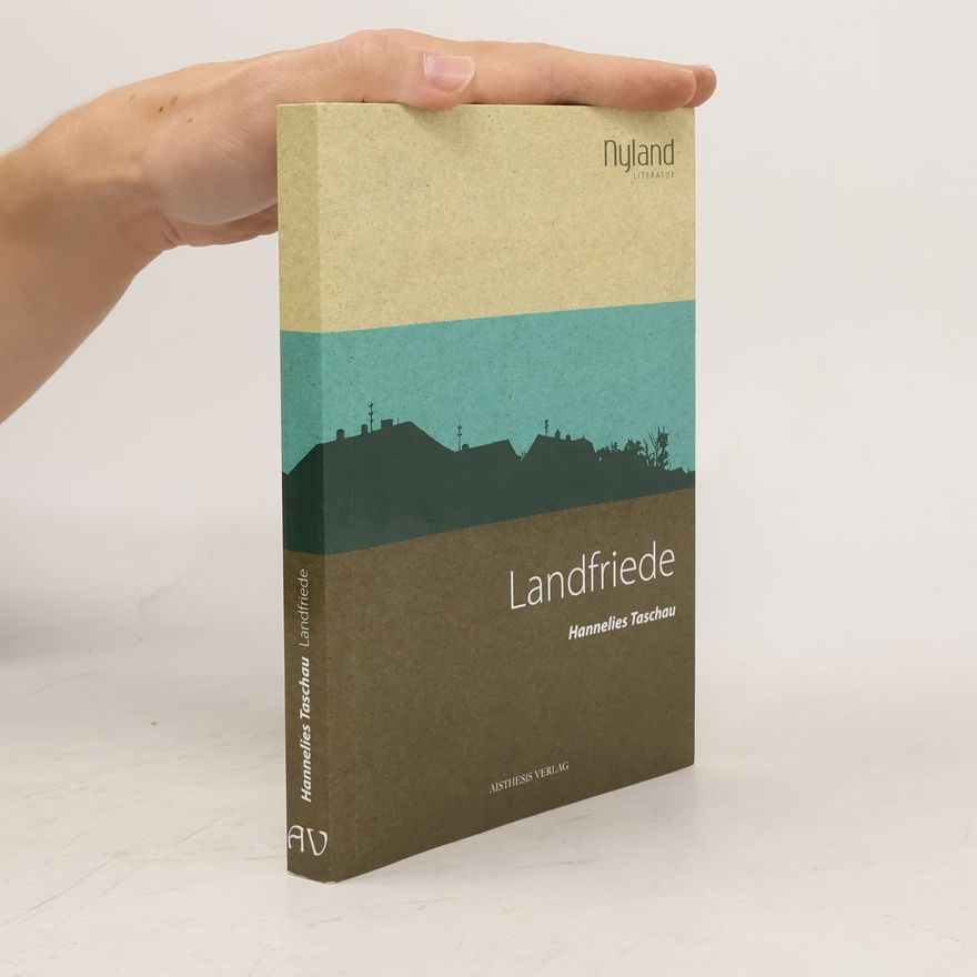 Hannelies Taschau Nyland Literatur: Landfriede