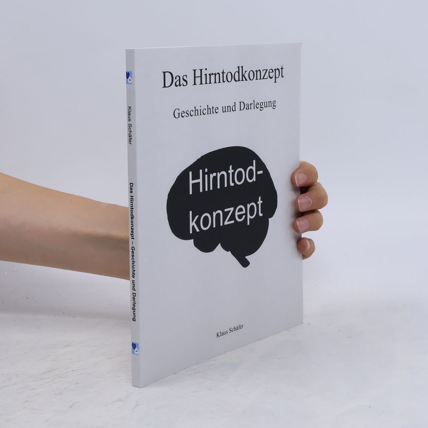 Klaus Schäfer Das Hirntodkonzept