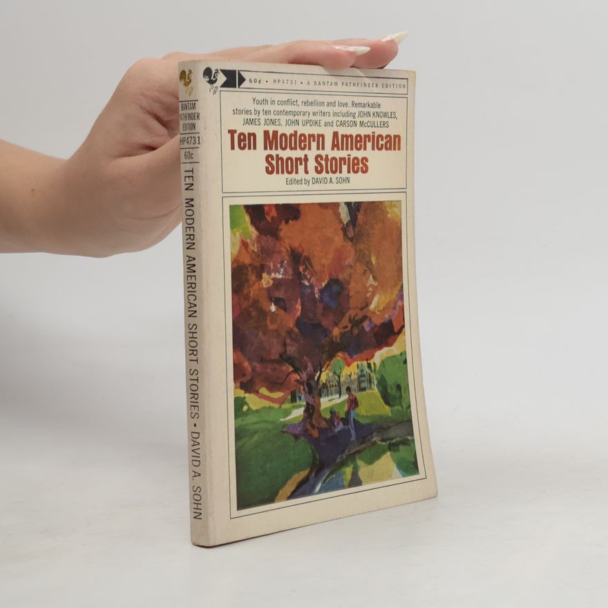 David D. Galloway Ten modern American short stories