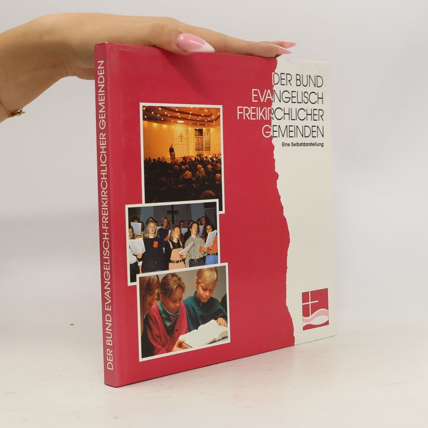 Günter Balders Der Bund Evangelisch-Freikirchlicher Gemeinden