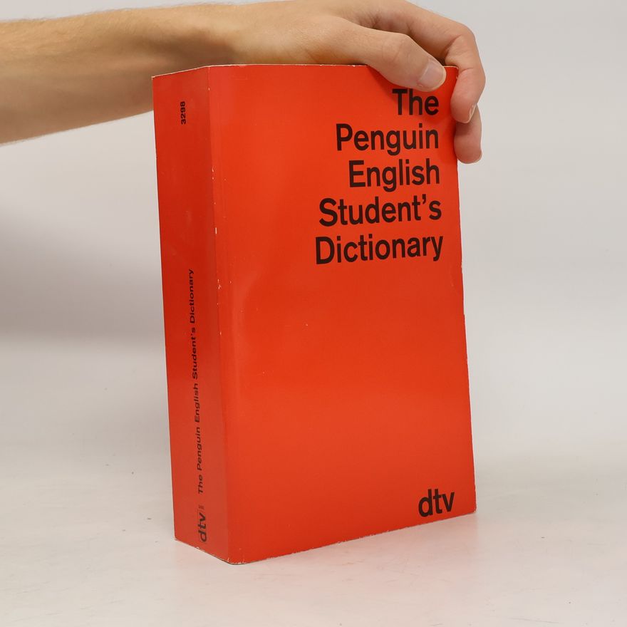 L. A. Hill The Penguin English student's dictionary